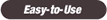 Easy-to-Use